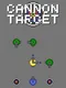 Cannon Target