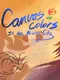 Canvas Colors: In the Moving City