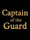 Captain of the Guard