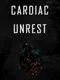 Cardiac Unrest