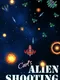 Carl's Alien Shooting