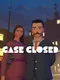 Case Closed