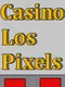 Casino Los Pixels