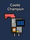 Castle Champion