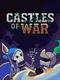 Castles of War