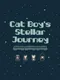 Cat Boy's Stellar Journey