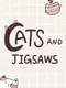 Cats and Jigsaws