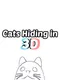 Cats Hiding in 3D