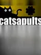 Catsapults