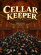Cellar Keeper