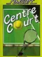 Centre Court