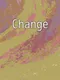 Change