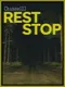 Channel13: Rest Stop