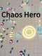 Chaos Hero
