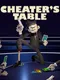 Cheater's Table