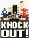 Check In, Knock Out