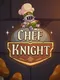 Chef Knight