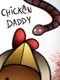 Chicken Daddy