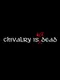 Chivalry is Not Dead