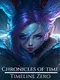 Chronicles of Time: Timeline Zero