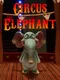 Circus Elephant