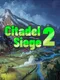 Citadel Siege 2