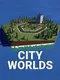 City Worlds