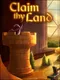 Claim thy Land