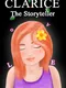 Clarice: The Storyteller