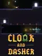 Cloak and Dasher