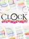 Clock Overwhelmed