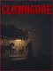 Clowncore