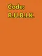 Code R.U.B.I.K.