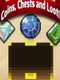 Coins, Chests and Loot