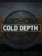 Cold Depth