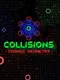 Collisions: Cosmic Geometry