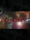 Colony