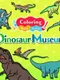 Coloring Book Series: Dinosaur Museum
