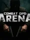 Combat Ops: Arena