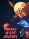 Combat Space Journey