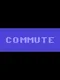 Commute