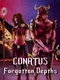 Conatus: Forgotten Depths