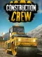 Construction Crew