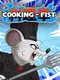 Cooking Fist