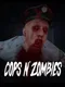 Cops N' Zombies