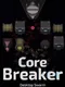 CoreBreaker: Desktop Swarm