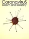 Coronavirus: Doom and Destiny