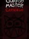 Corpse Master Carnage