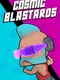 Cosmic Blastards