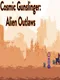 Cosmic Gunslinger: Alien Outlaws